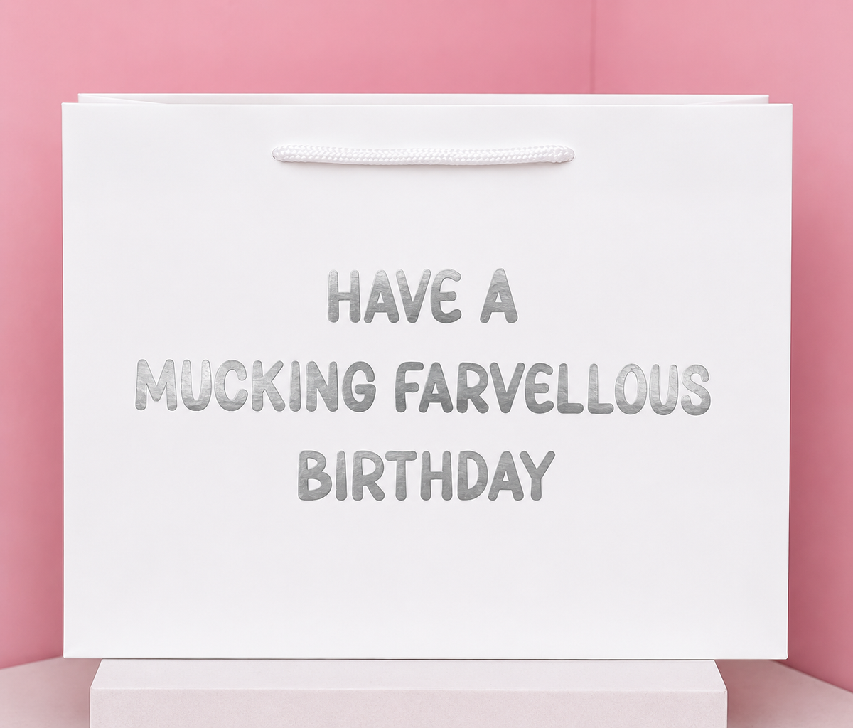 Funny Birthday Gift Bag – Have A Mucking Farvellous Birthday