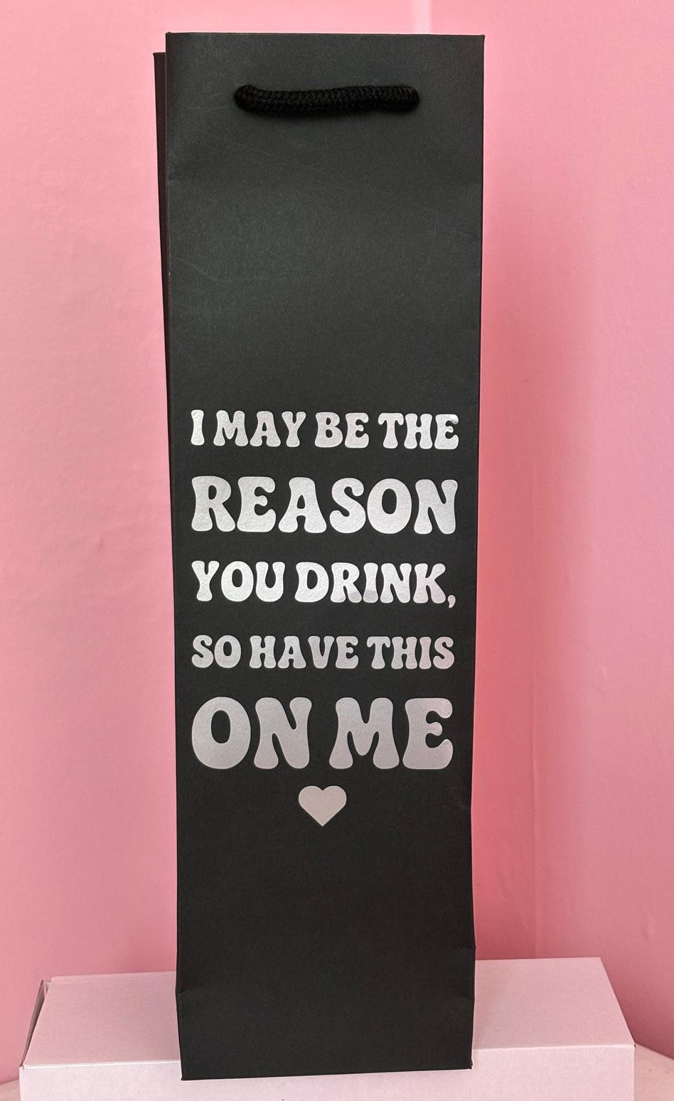 Funny Wine Bottle Gift Bag – I May Be The Reason You Drink
