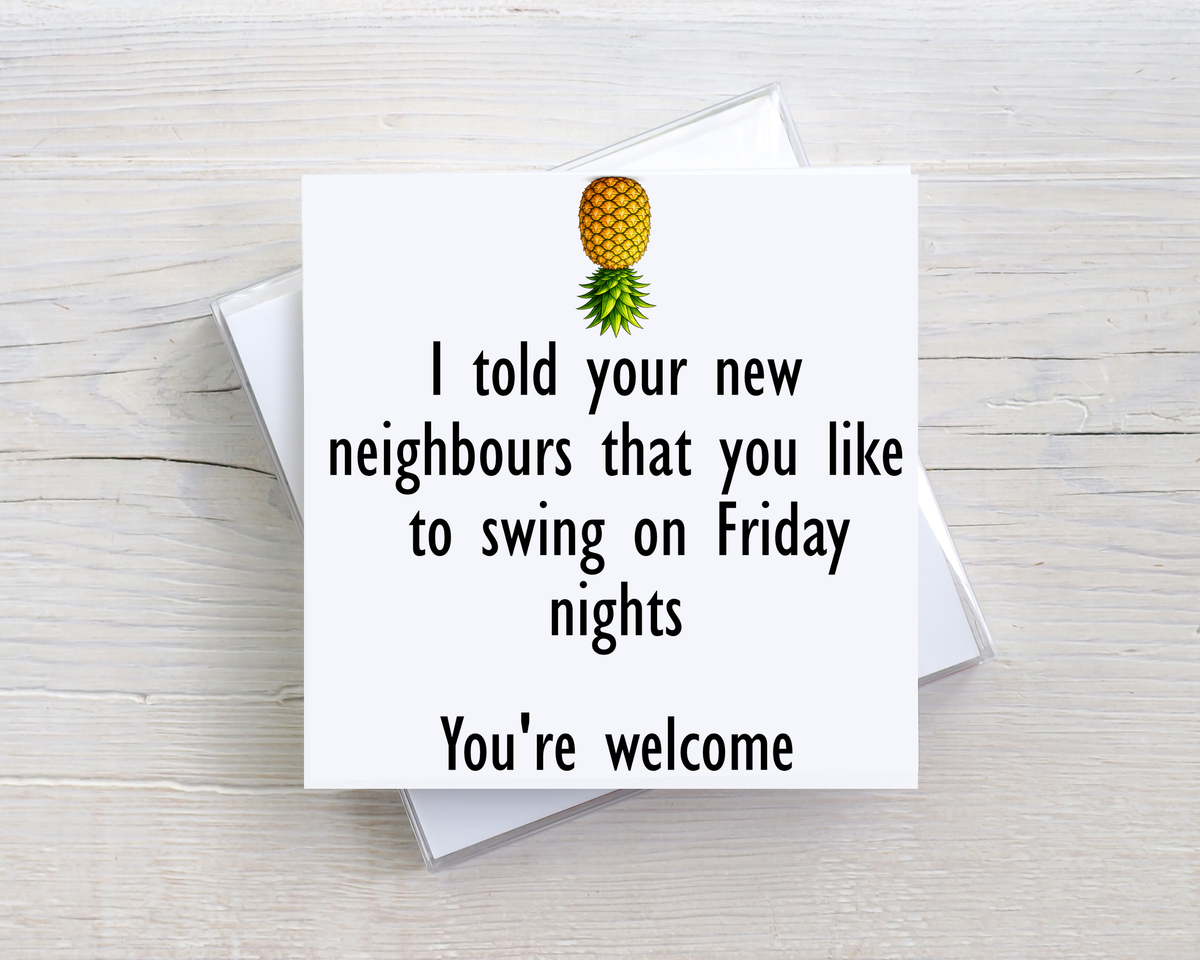 Funny Rude New Neighbour Card – Cheeky Neighbour Birthday Card – Swinging Joke Card