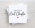 New Chapter Card – Next Chapter Congratulations Card – New Home, New Job or New Beginnings