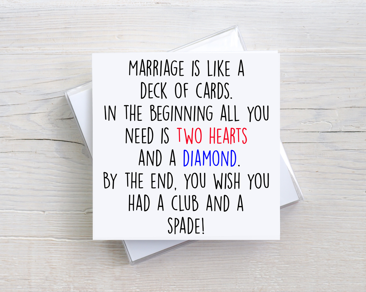 Funny Marriage Card – Marriage Is Like a Deck of Cards – Anniversary Card
