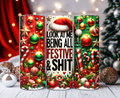 Funny Christmas 20oz Skinny Tumbler – Festive & Rude Christmas Gift